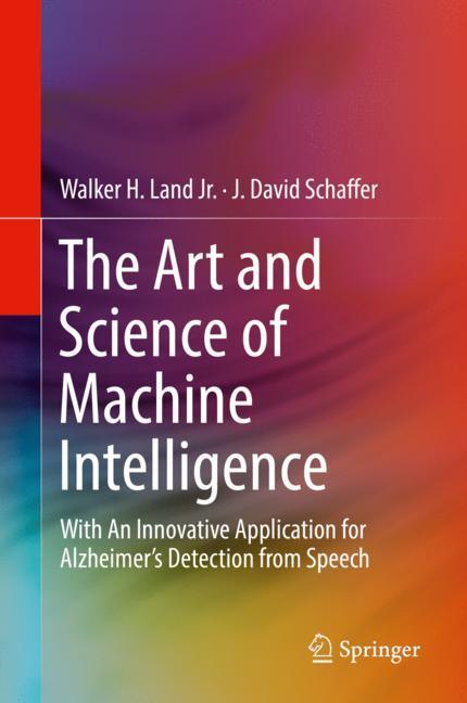 The Art and Science of Machine Intelligence