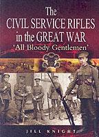 Civil Service Rifles in the Great War