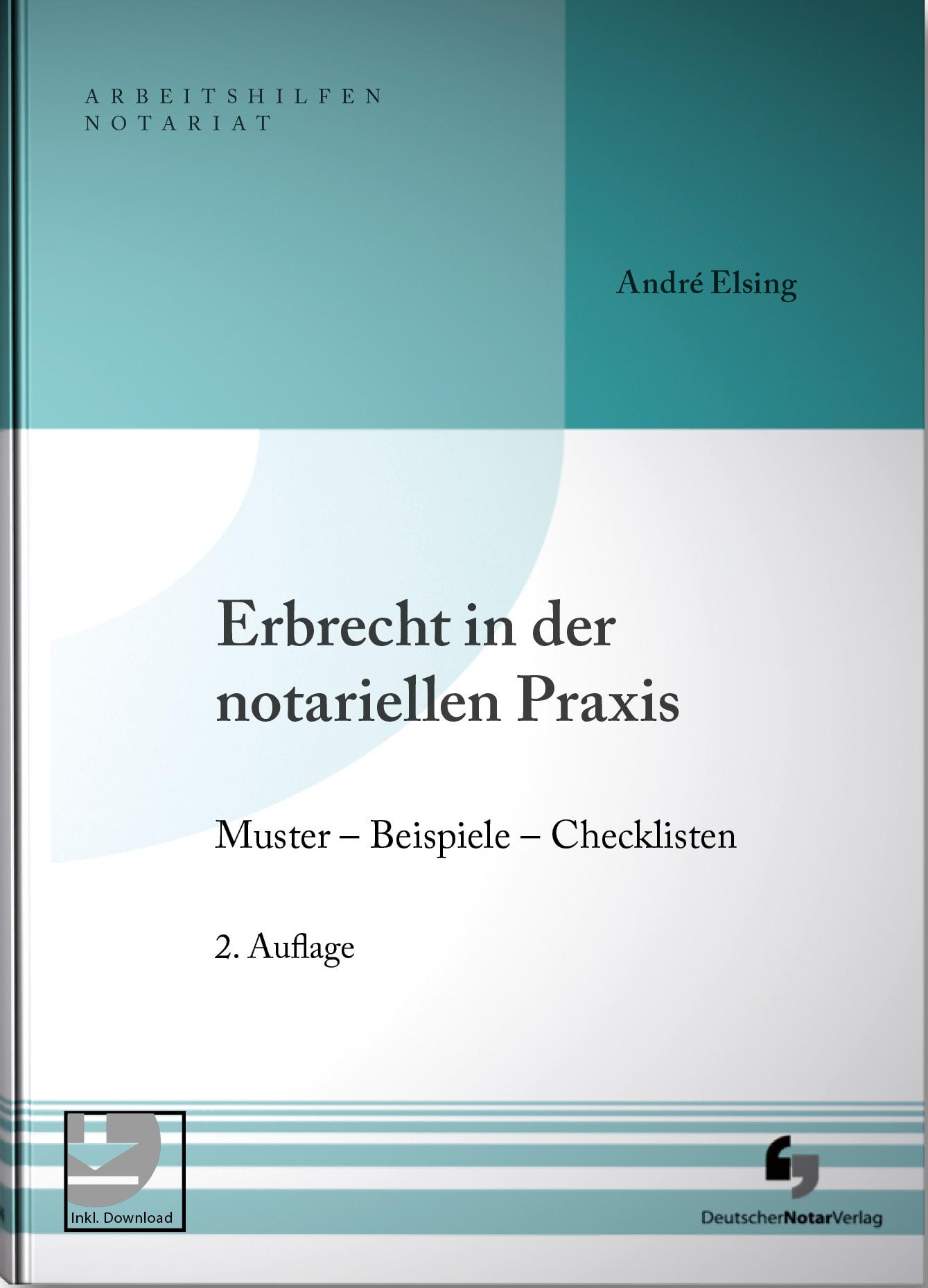 Erbrecht in der notariellen Praxis inklusive Musterdownload