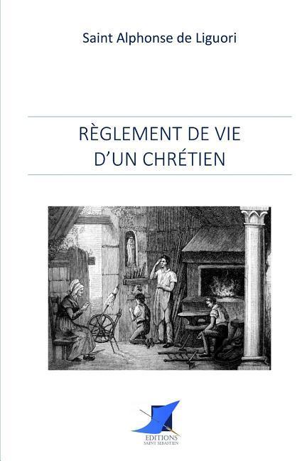 Règlement de vie d'un chrétien