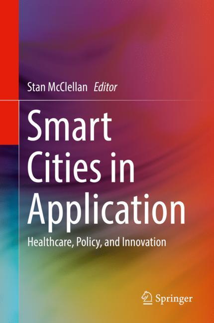 Smart Cities in Application