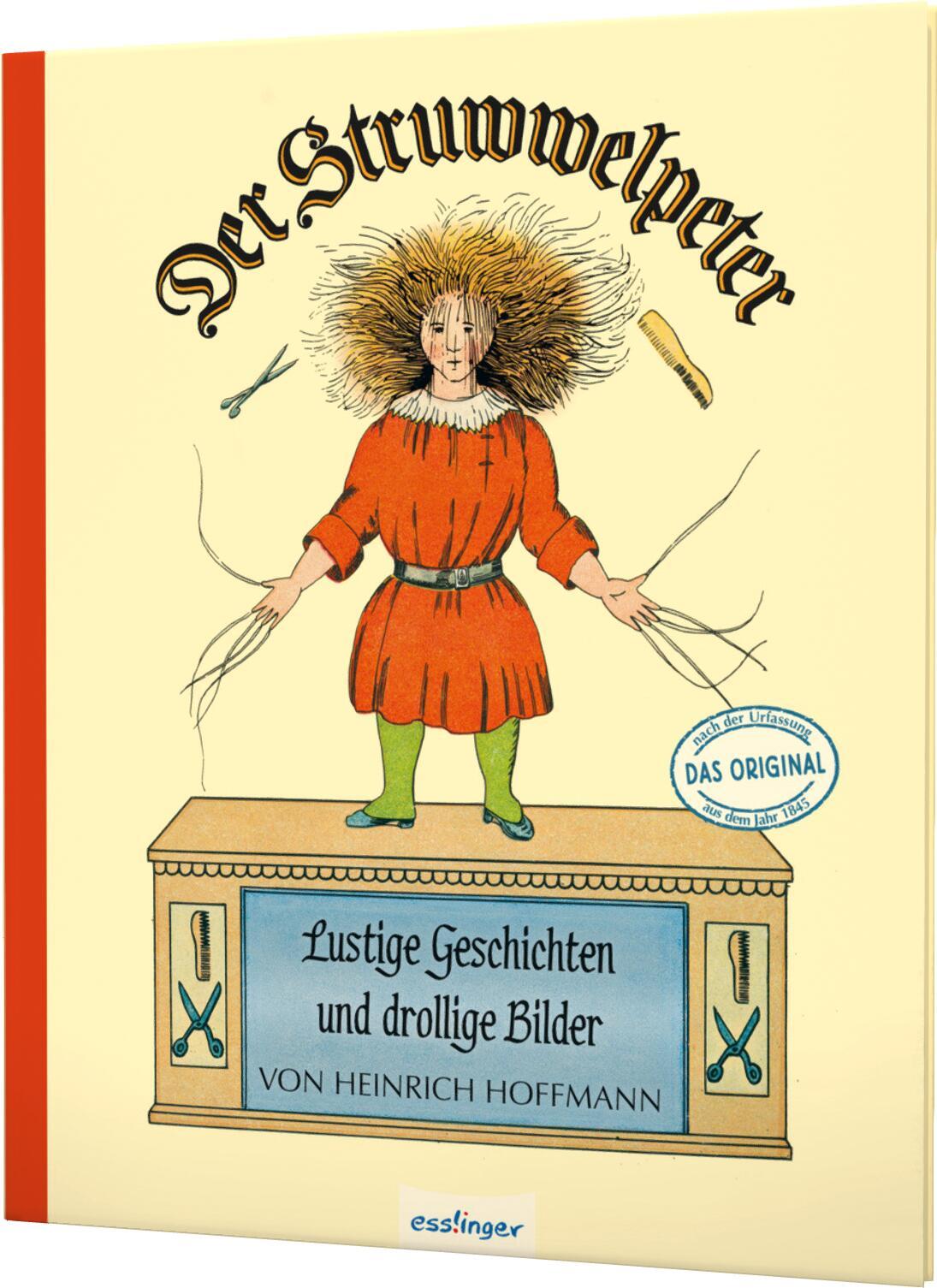 Der Struwwelpeter: Lustige Geschichten und drollige Bilder