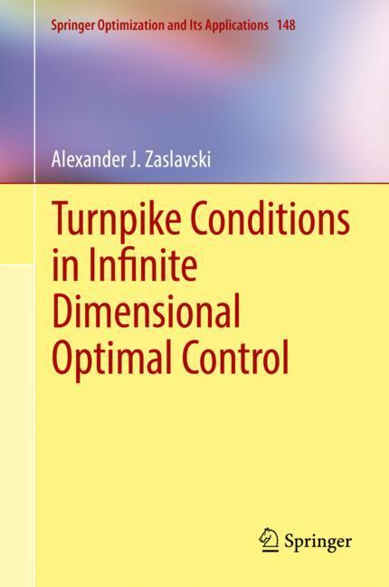 Turnpike Conditions in Infinite Dimensional Optimal Control