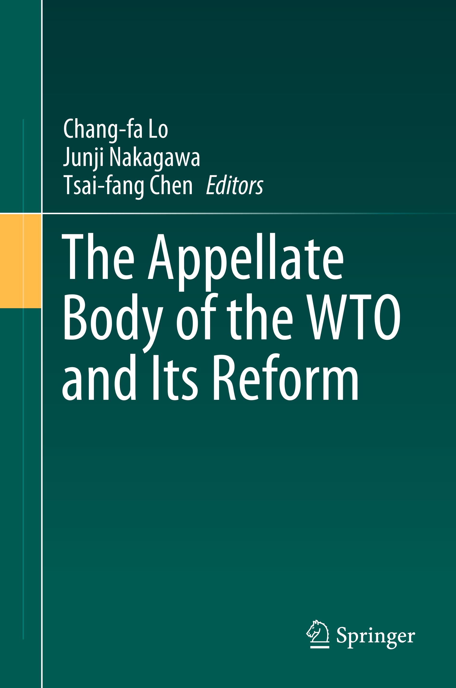 The Appellate Body of the WTO and Its Reform