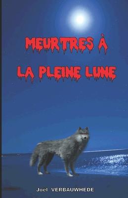 Meurtres à la pleine lune