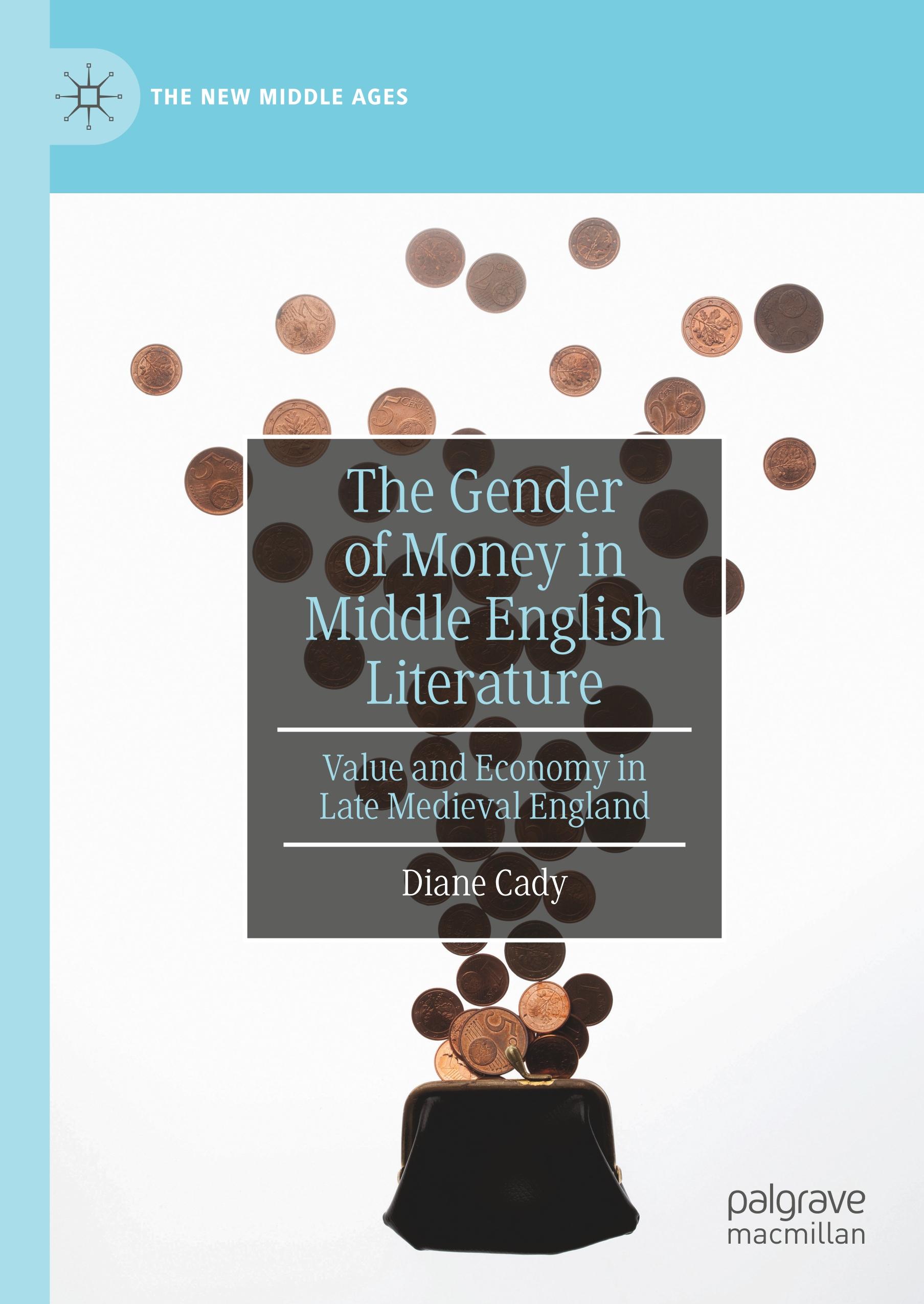 The Gender of Money in Middle English Literature