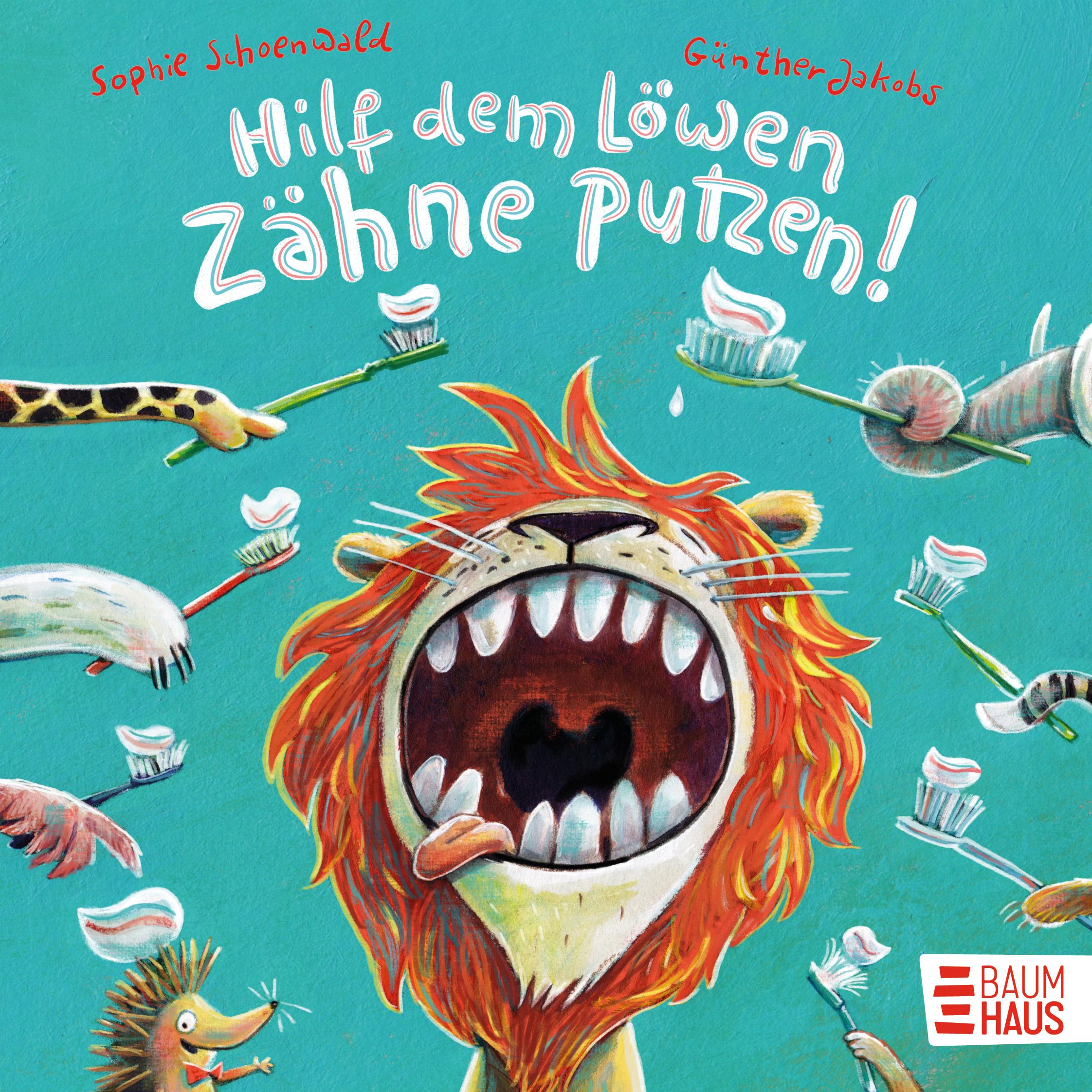 Hilf dem Löwen Zähne putzen! (Pappbilderbuch)