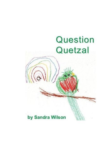 Question Quetzal