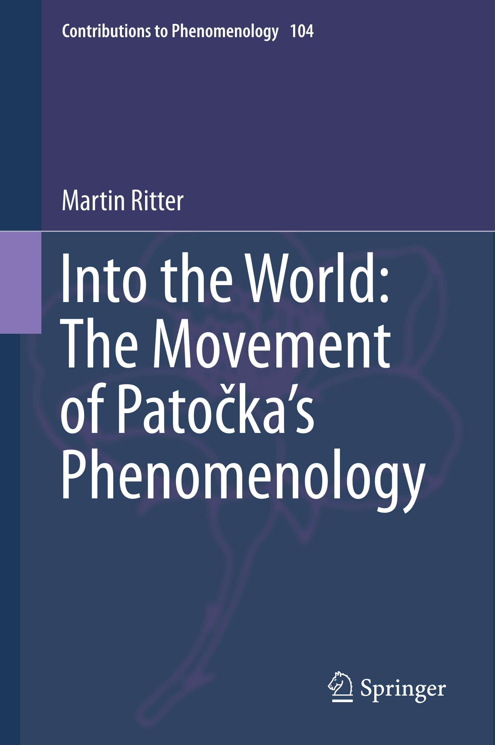 Into the World: The Movement of Pato¿ka's Phenomenology