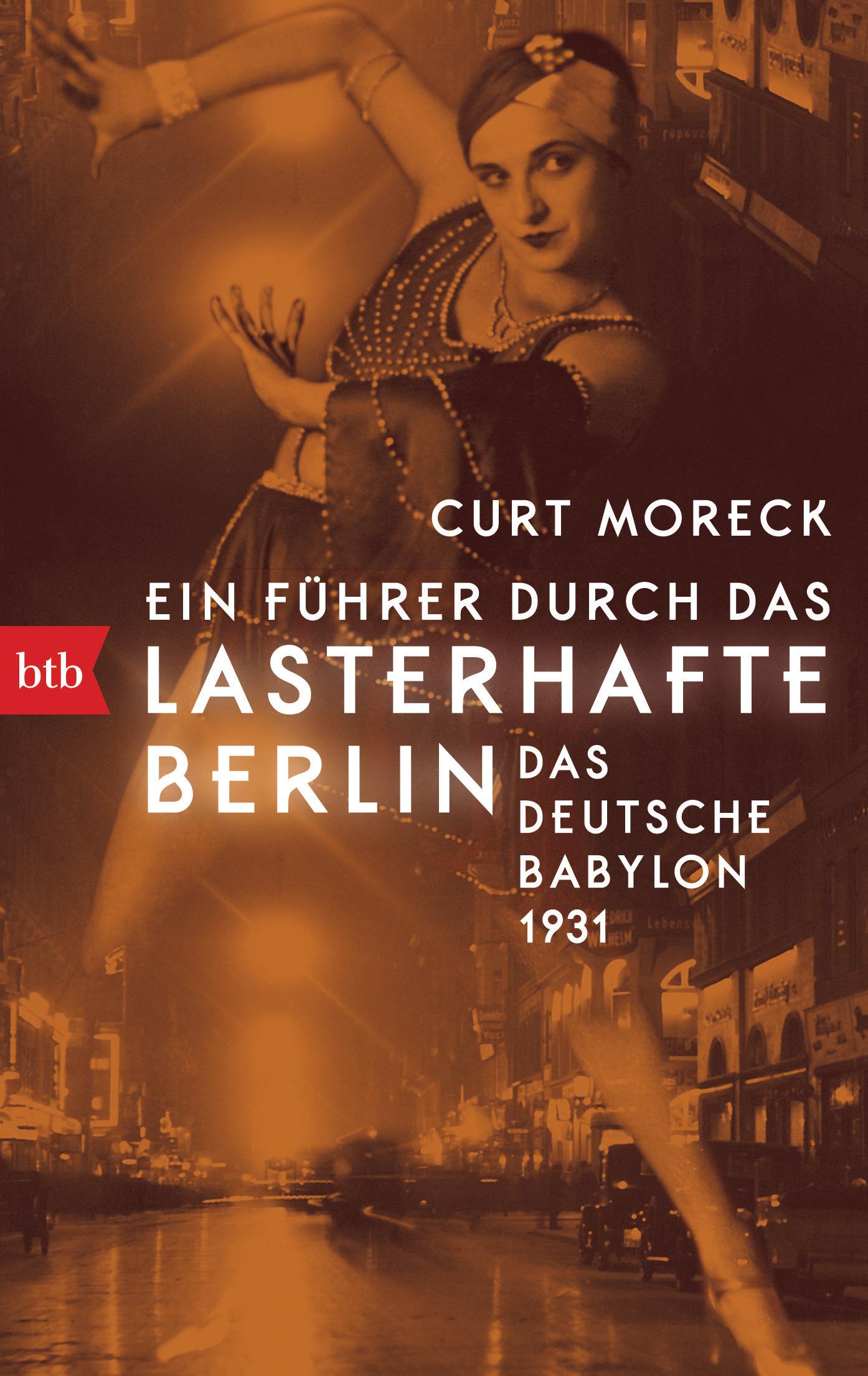 Ein Führer durch das lasterhafte Berlin