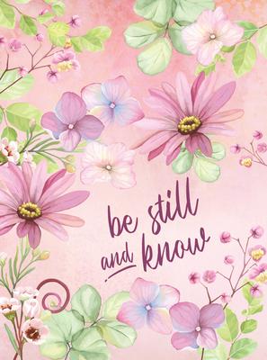 Be Still and Know Hardcover Journal