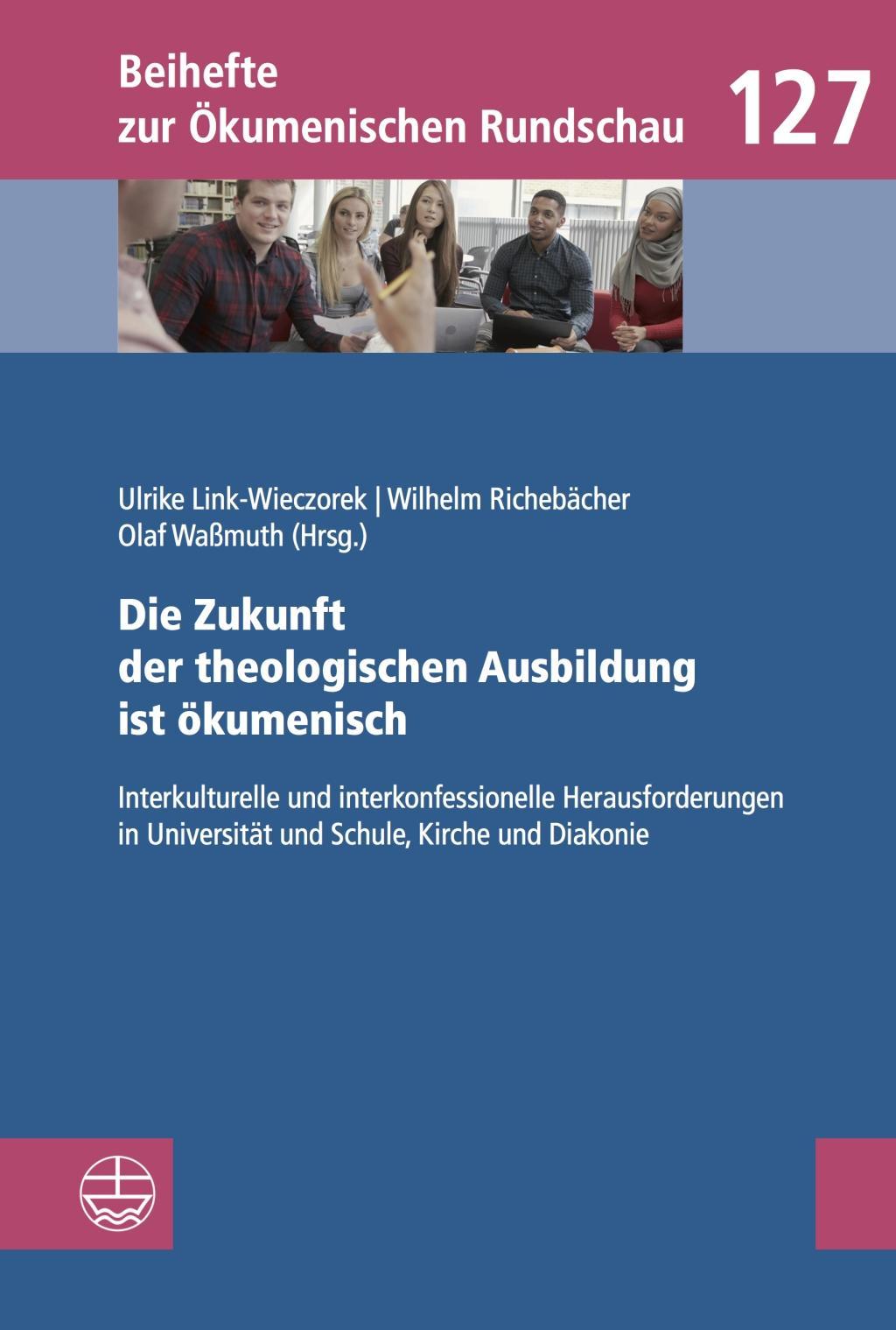 Die Zukunft der theologischen Ausbildung ist ökumenisch