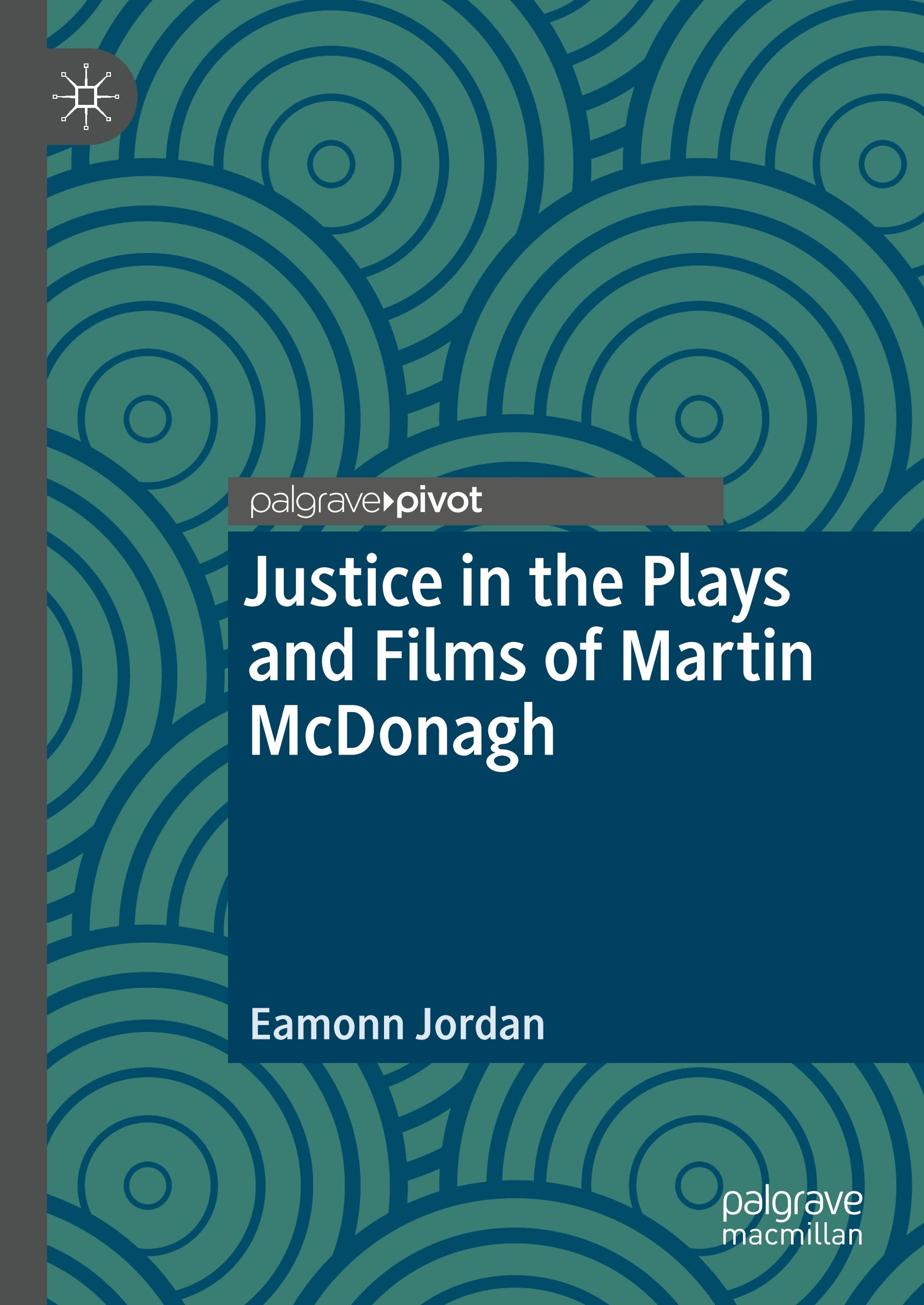 Justice in the Plays and Films of Martin McDonagh