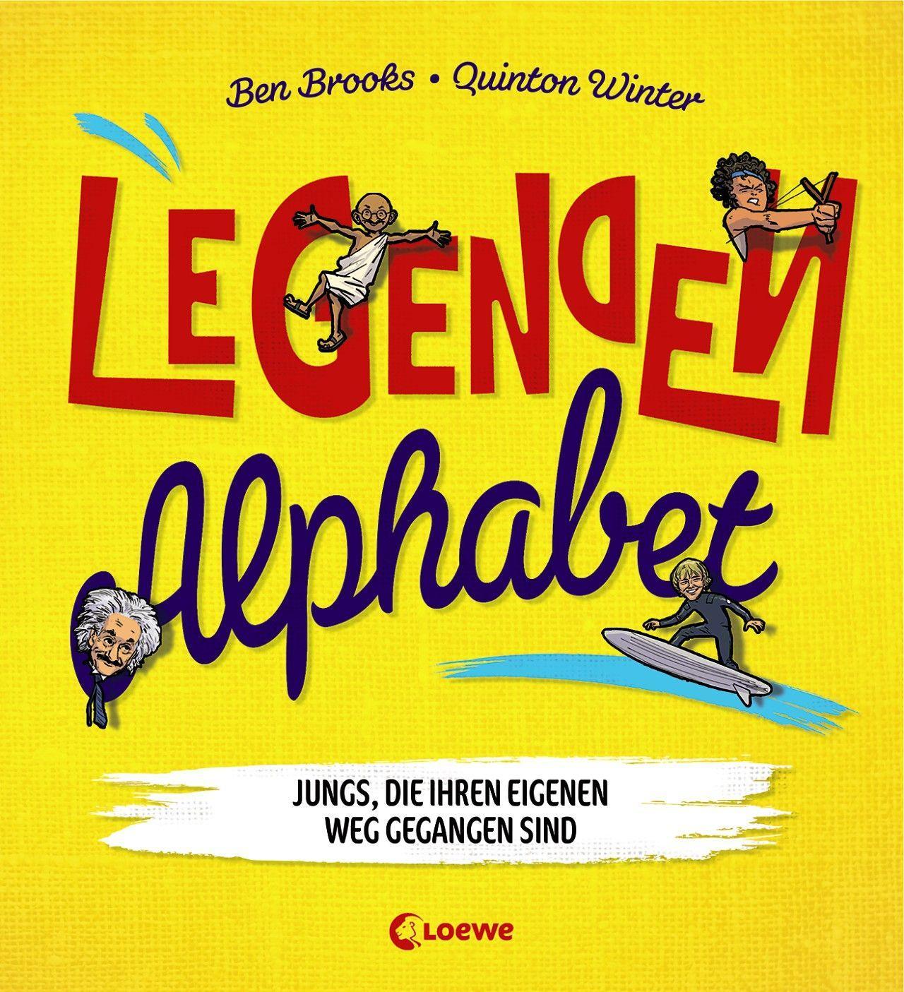 Legenden-Alphabet - Jungs, die ihren eigenen Weg gegangen sind