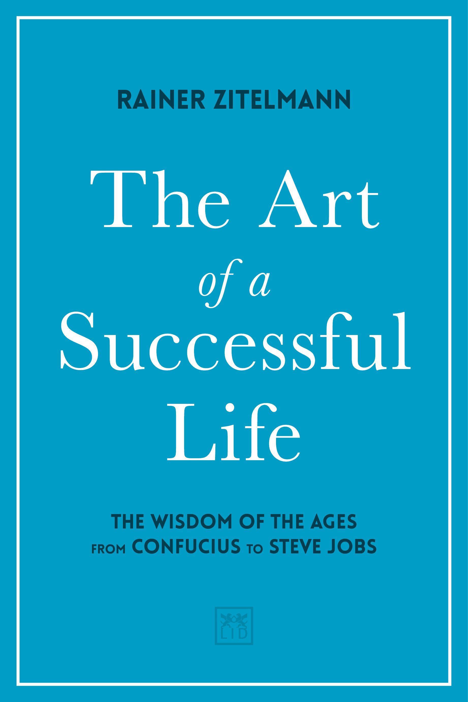 The Art of a Successful Life