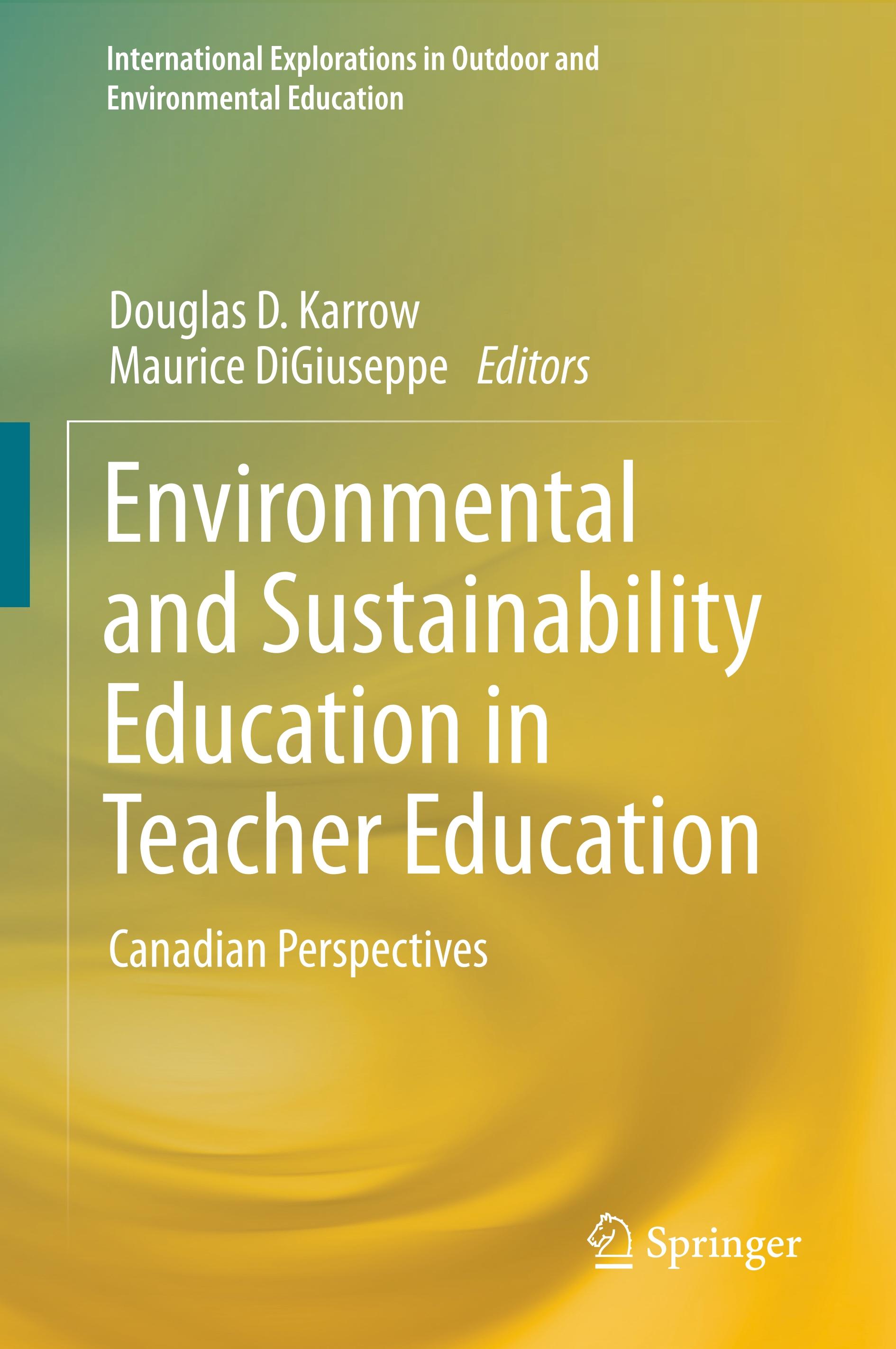 Environmental and Sustainability Education in Teacher Education