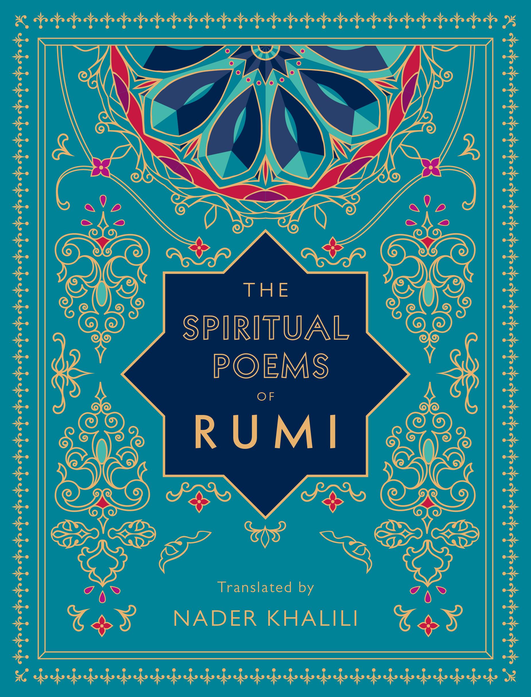 The Spiritual Poems of Rumi