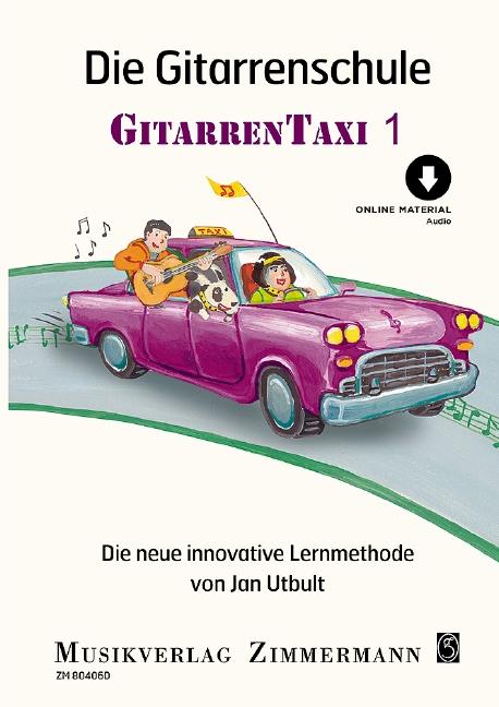 Die Gitarrenschule. Gitarrentaxi. Band 1