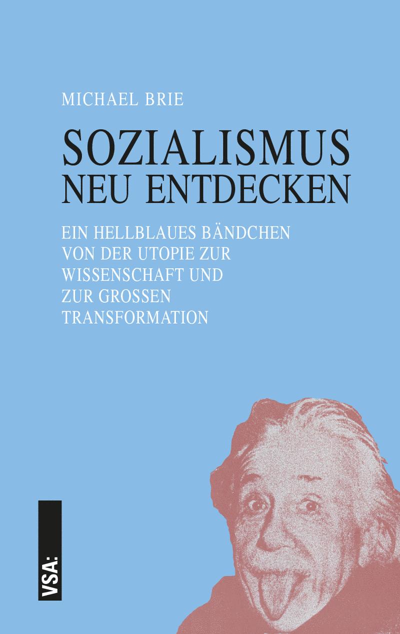 SOZIALISMUS neu entdecken