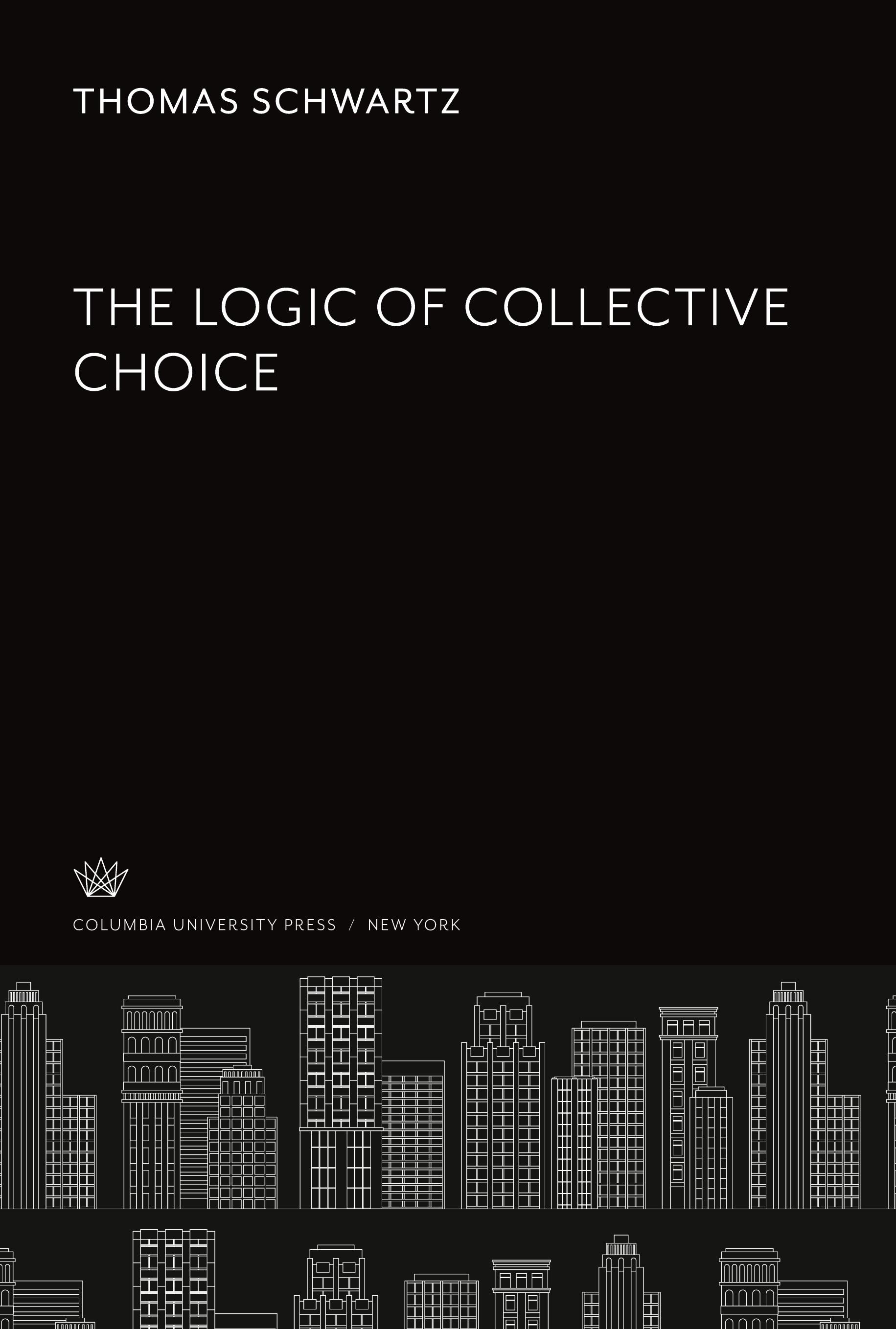 The Logic of Collective Choice