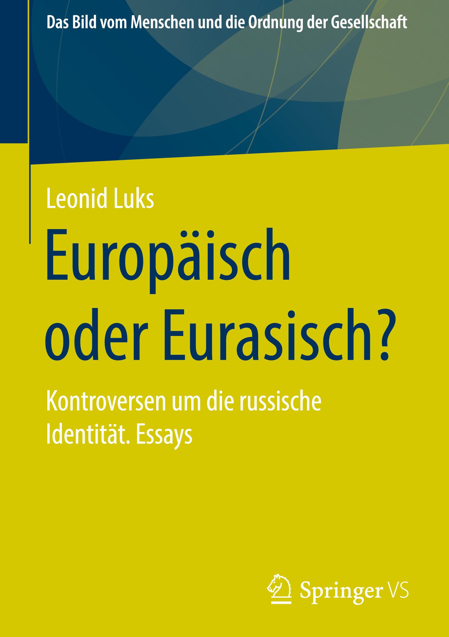 Europäisch oder Eurasisch?