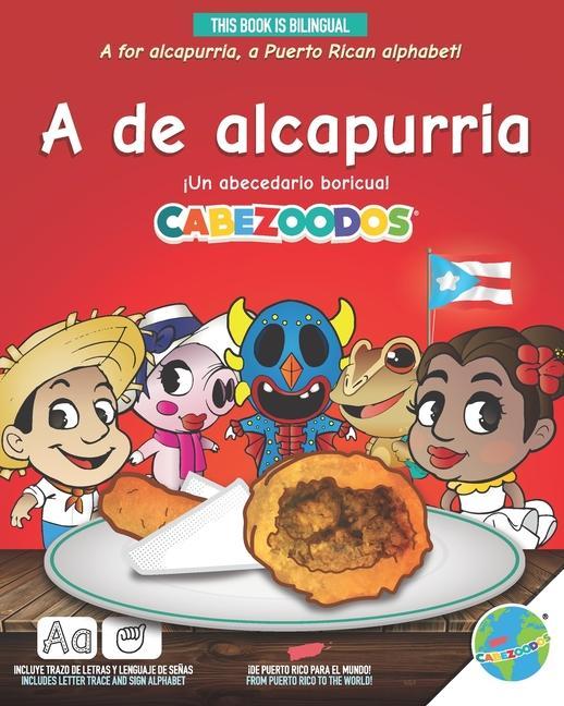 A de alcapurria: un abecedario boricua!