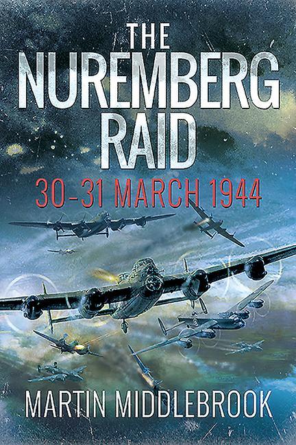 The Nuremberg Raid