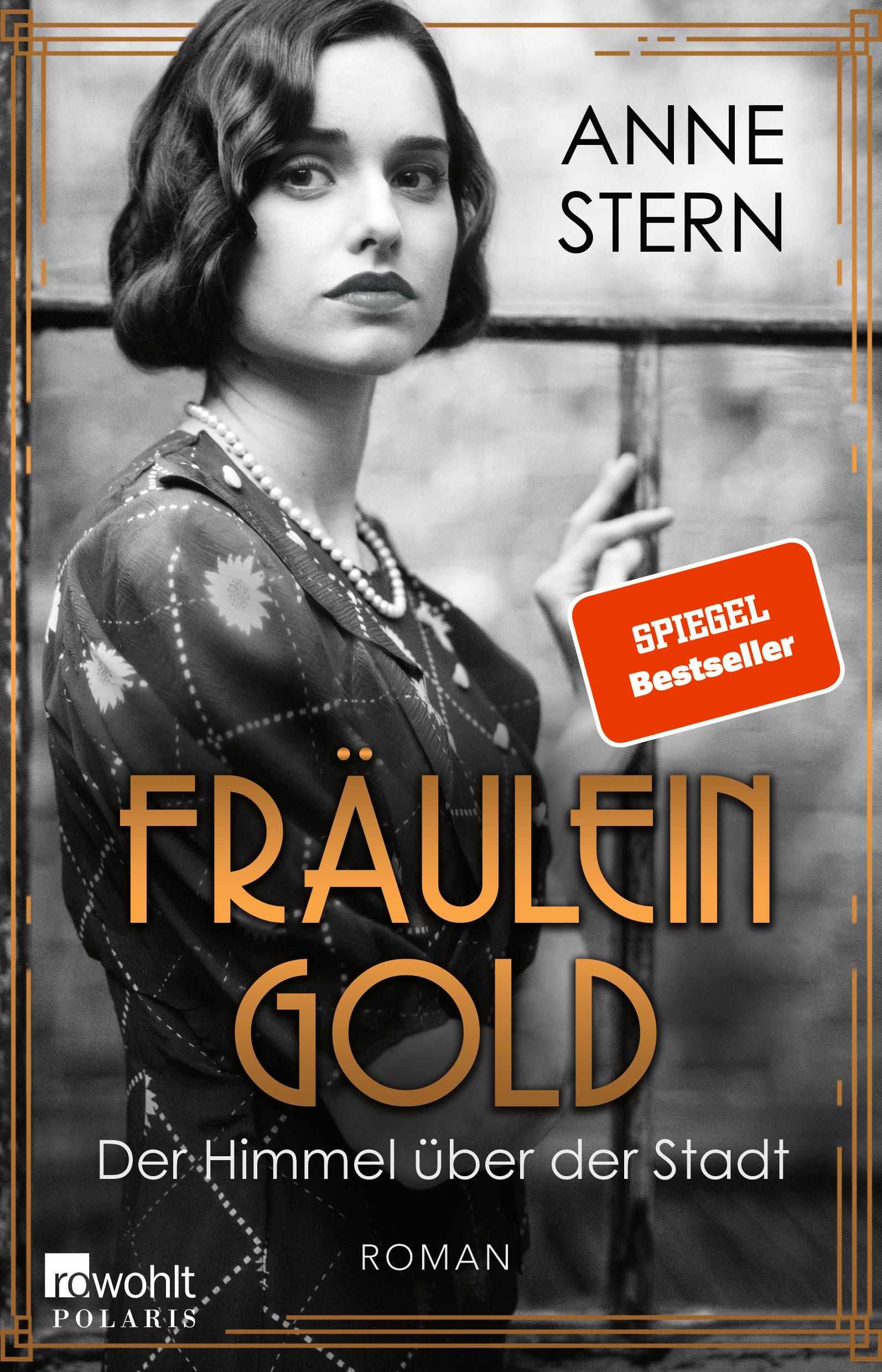 Fräulein Gold: Der Himmel über der Stadt