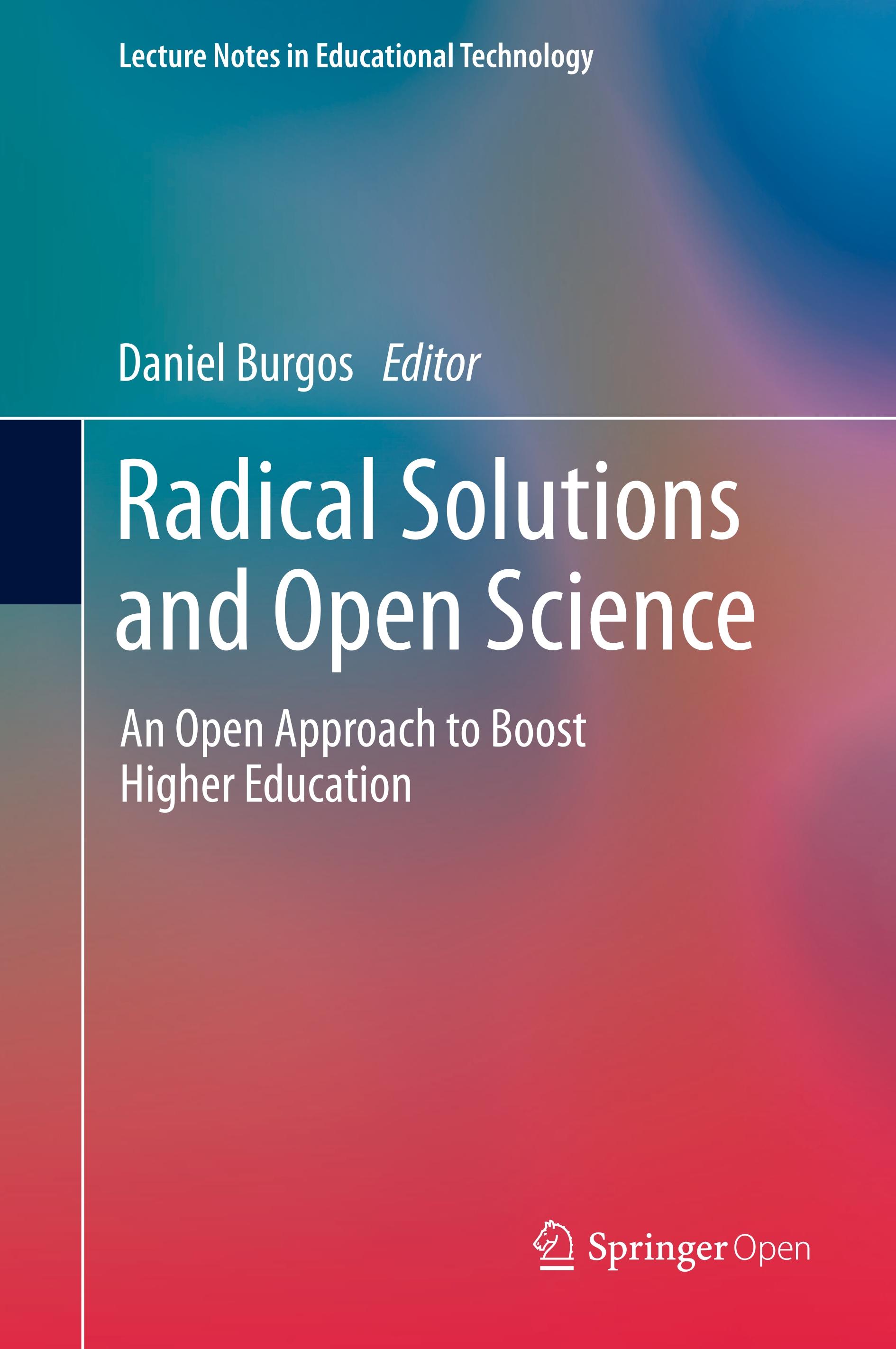 Radical Solutions and Open Science