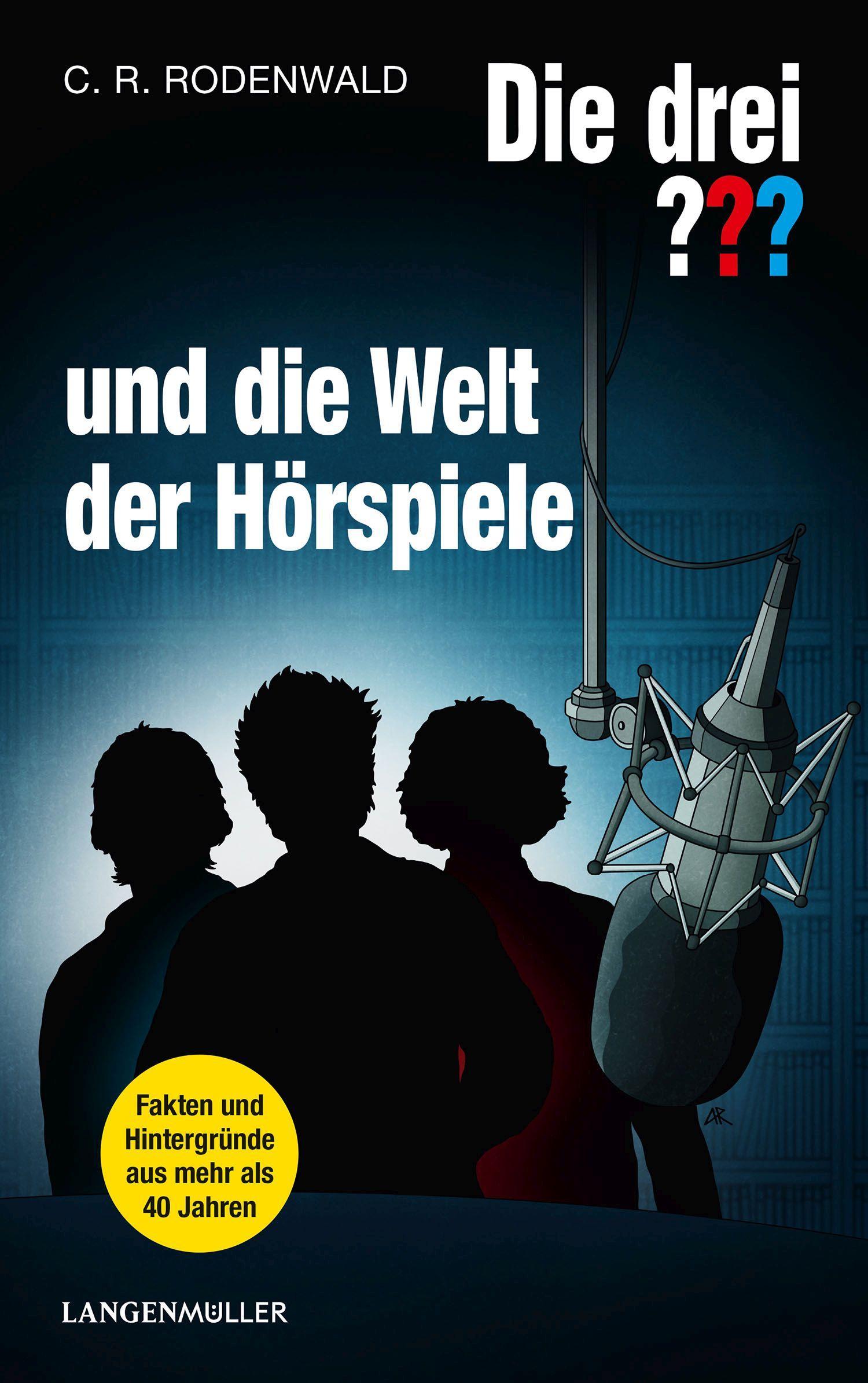 Die drei ??? und die Welt der Hörspiele (drei Fragezeichen)