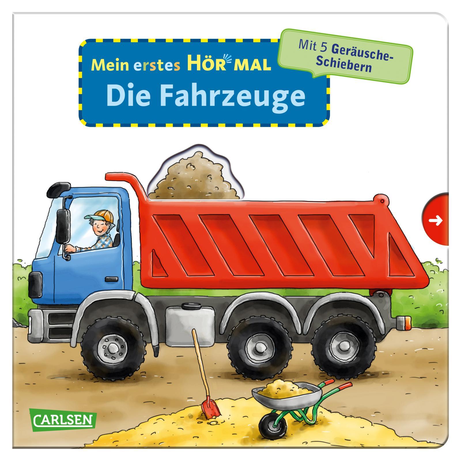 Mein erstes Hör mal (Soundbuch ab 1 Jahr):  Die Fahrzeuge