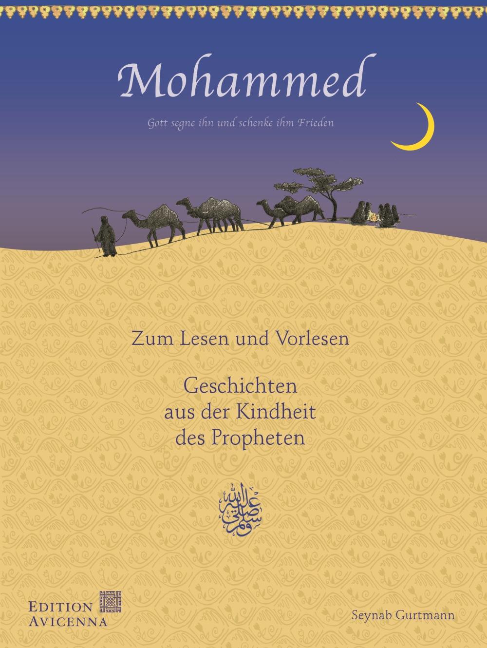 Mohammed - Geschichten aus der Kindheit des Propheten