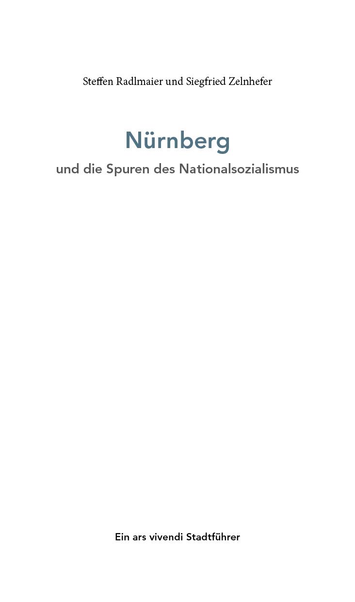 Nürnberg und die Spuren des Nationalsozialismus