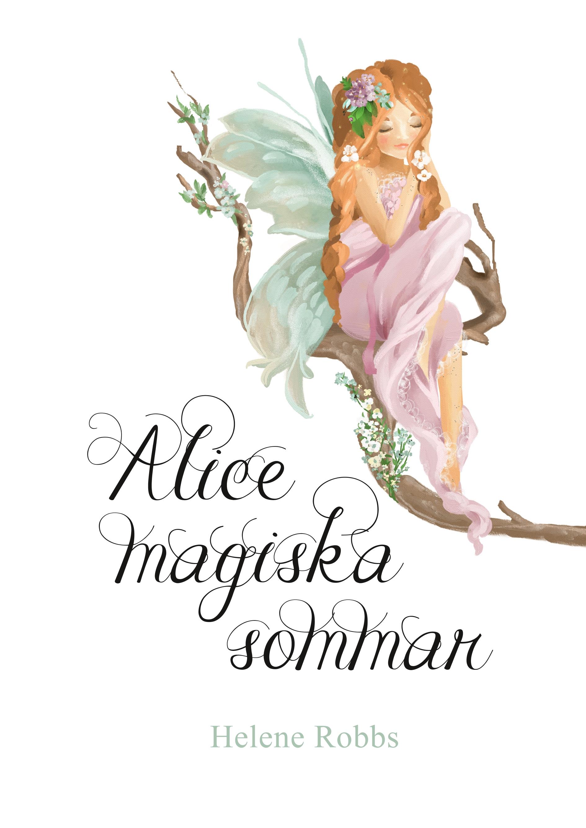 Alice magiska sommar