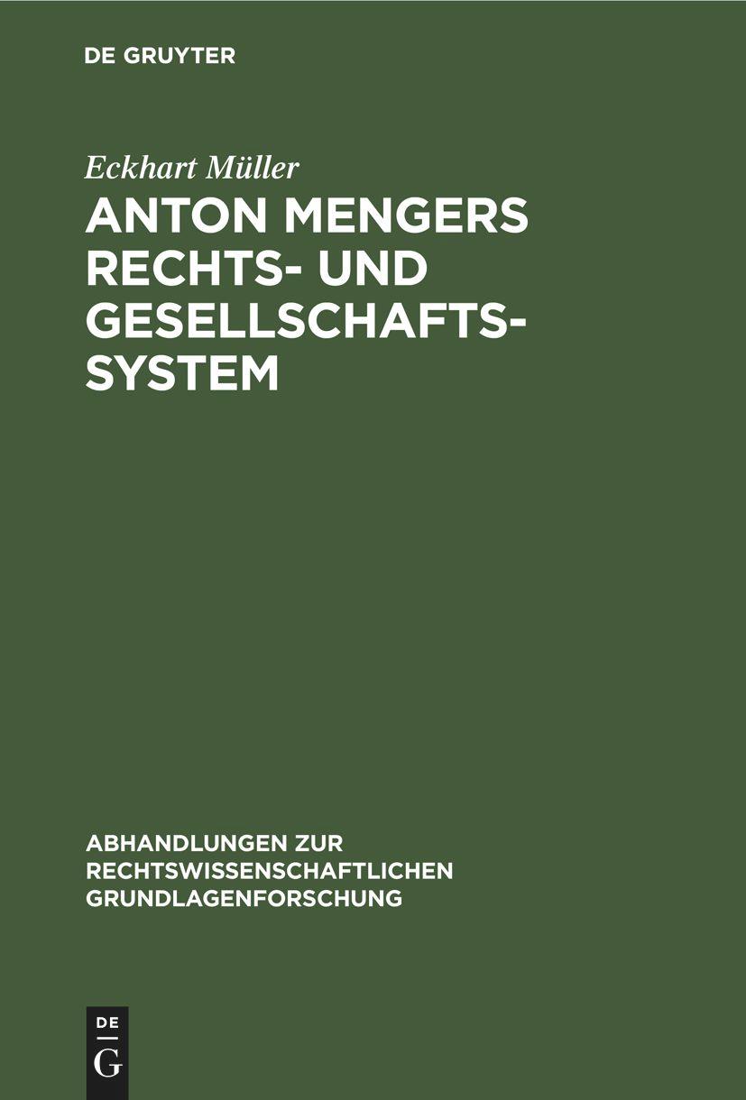 Anton Mengers Rechts- und Gesellschaftssystem