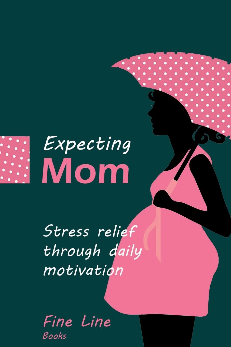 Expecting Mom (Illustrated)