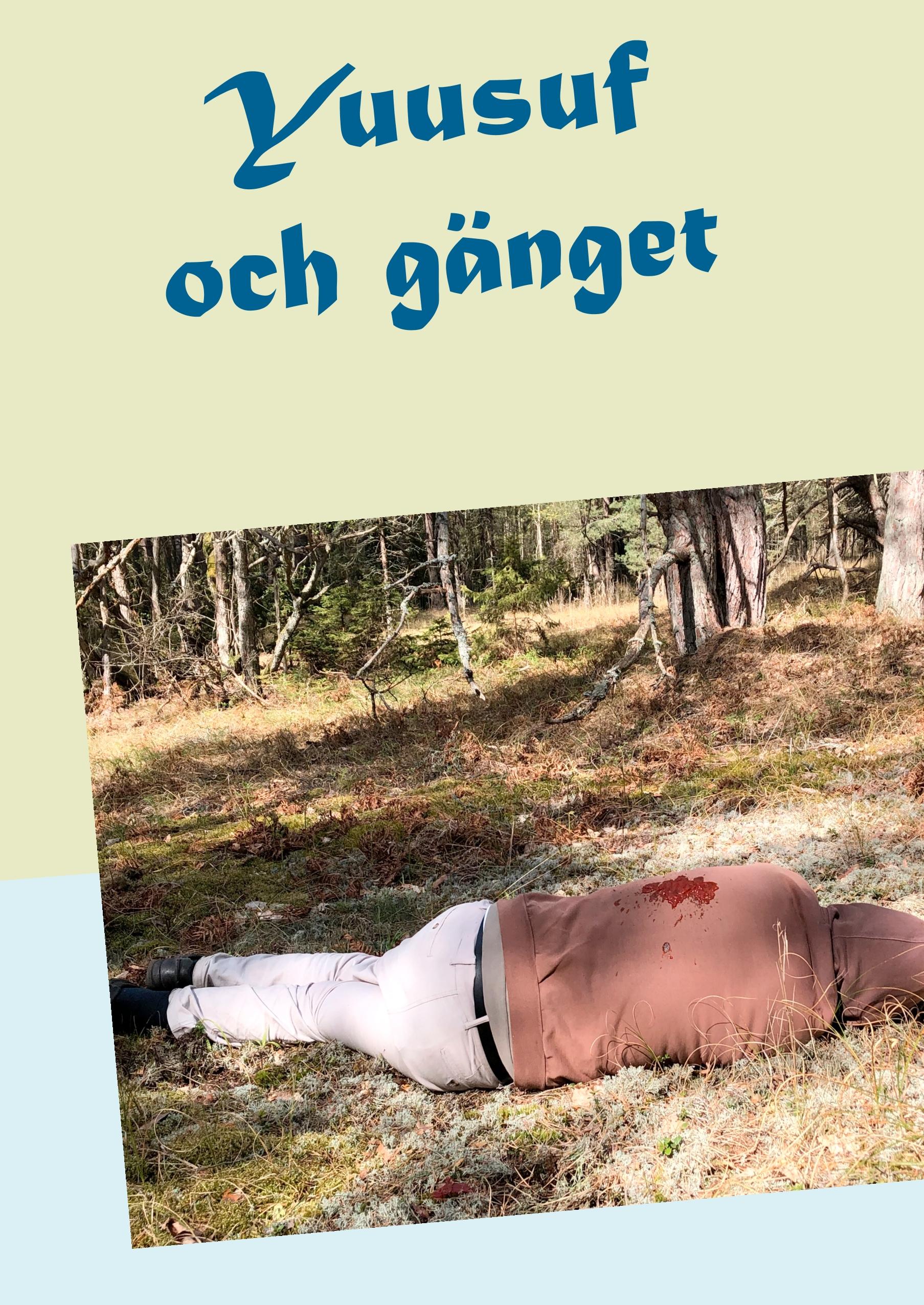 Yuusuf och gänget