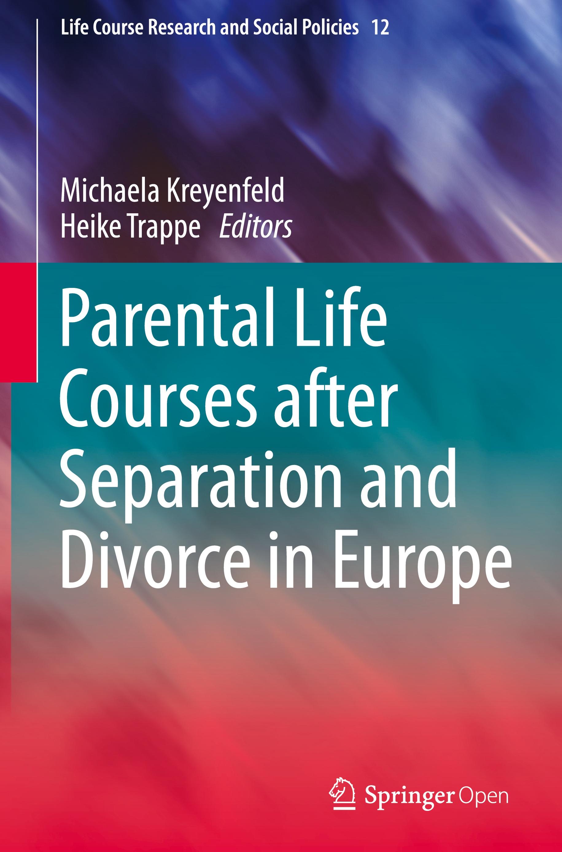 Parental Life Courses after Separation and Divorce in Europe