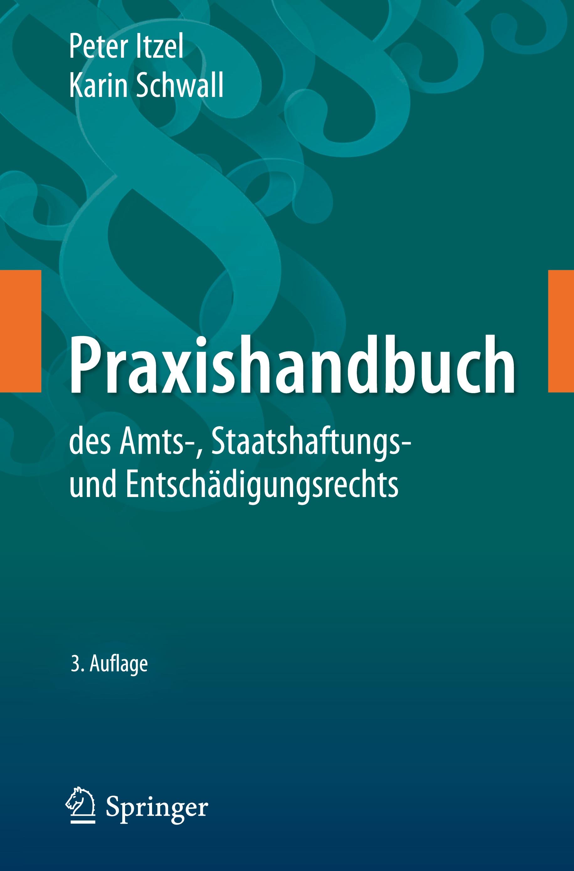 Praxishandbuch des Amts-, Staatshaftungs- und Entschädigungsrechts