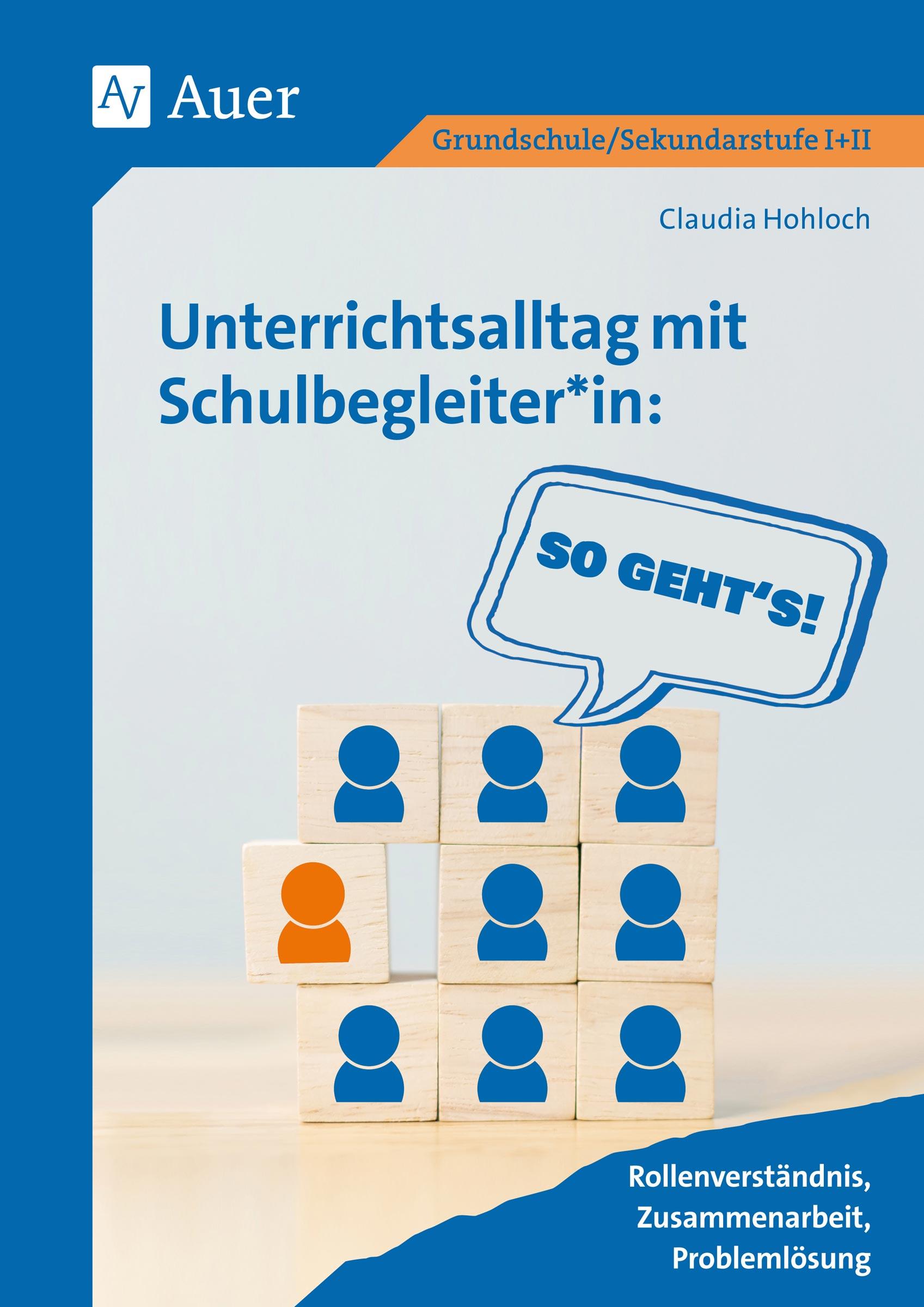 Unterrichtsalltag mit Schulbegleiter*in: So geht's