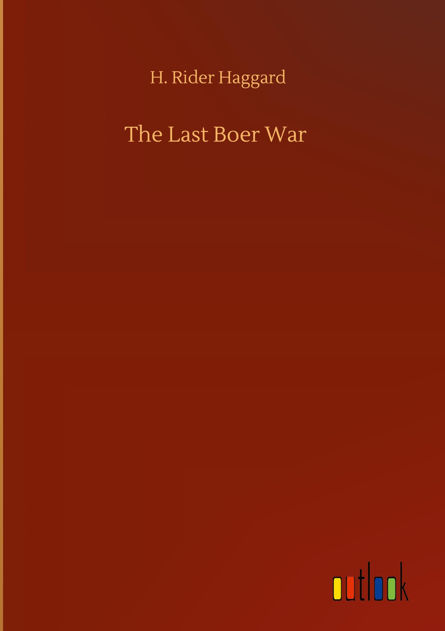 The Last Boer War