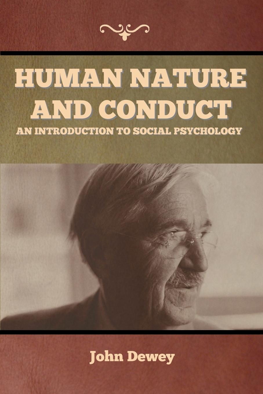 Human Nature and Conduct