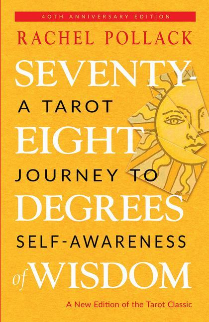 Seventy-Eight Degrees of Wisdom (Hardcover Gift Edition)