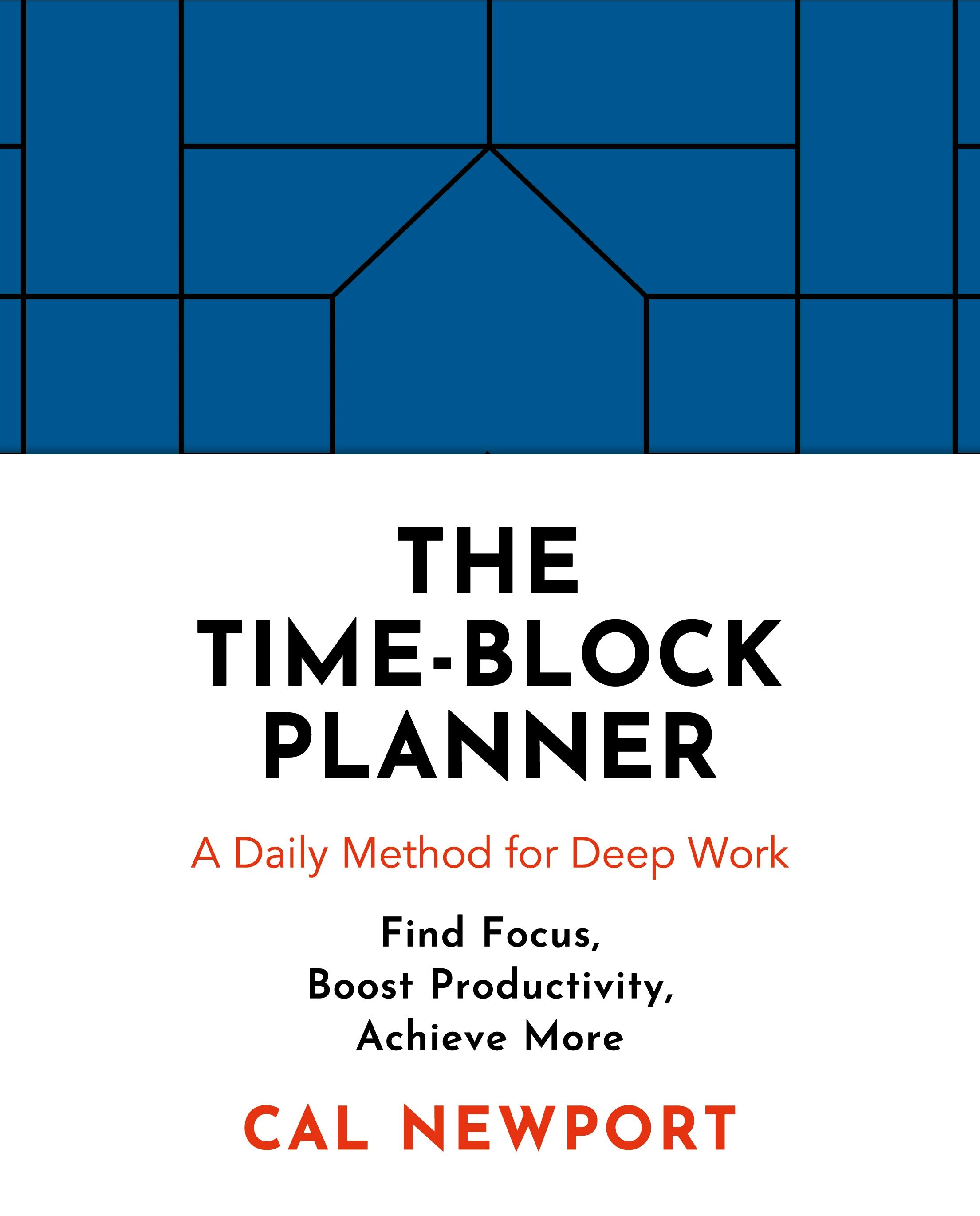 The Time-Block Planner