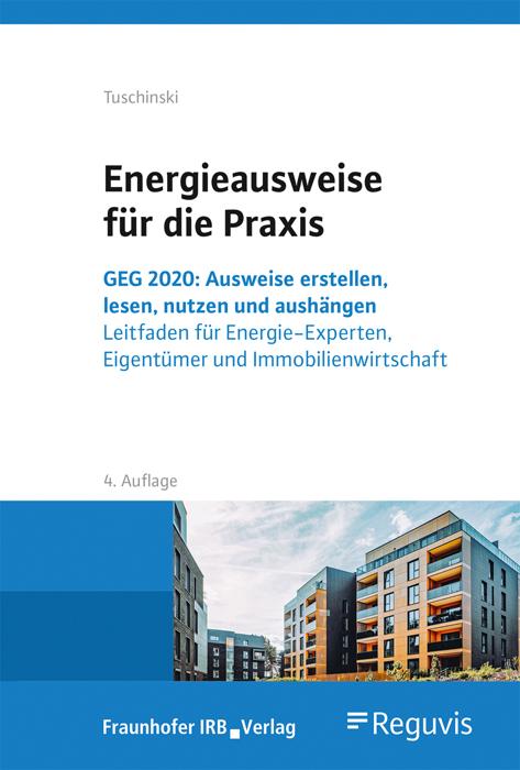 Energieausweise für die Praxis