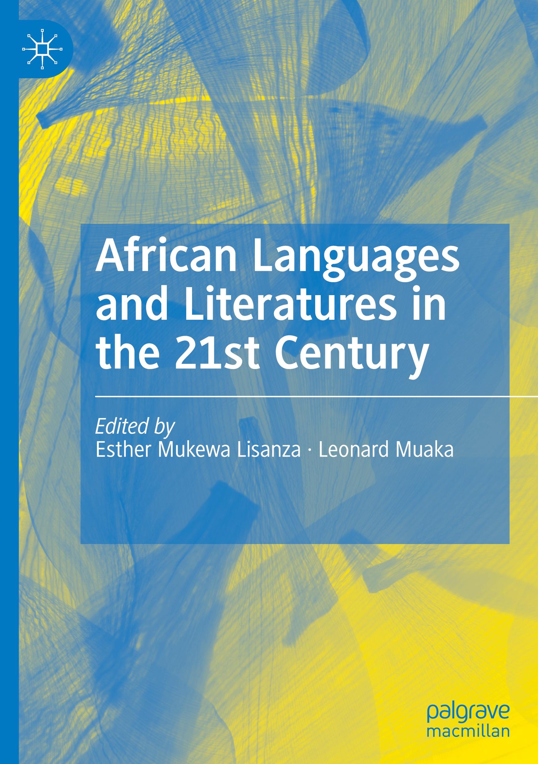 African Languages and Literatures in the 21st Century