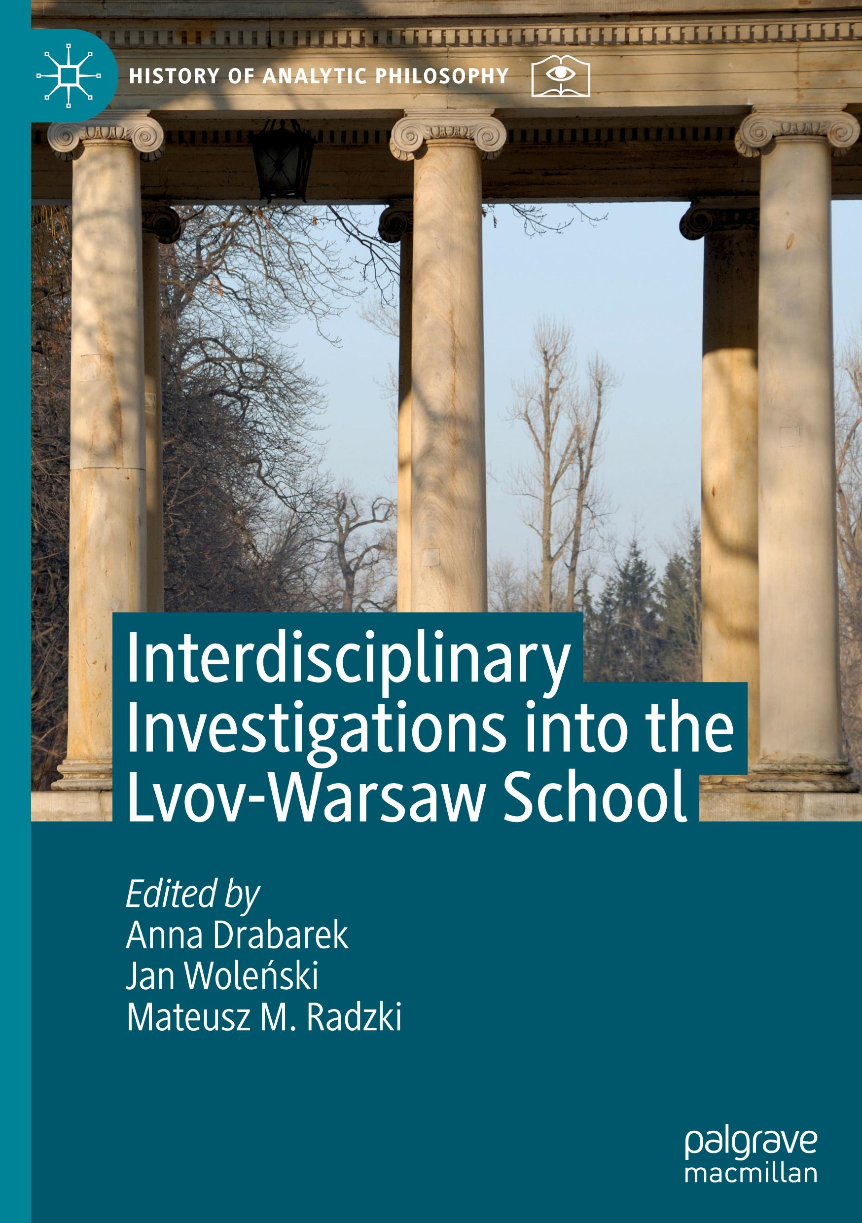 Interdisciplinary Investigations into the Lvov-Warsaw School