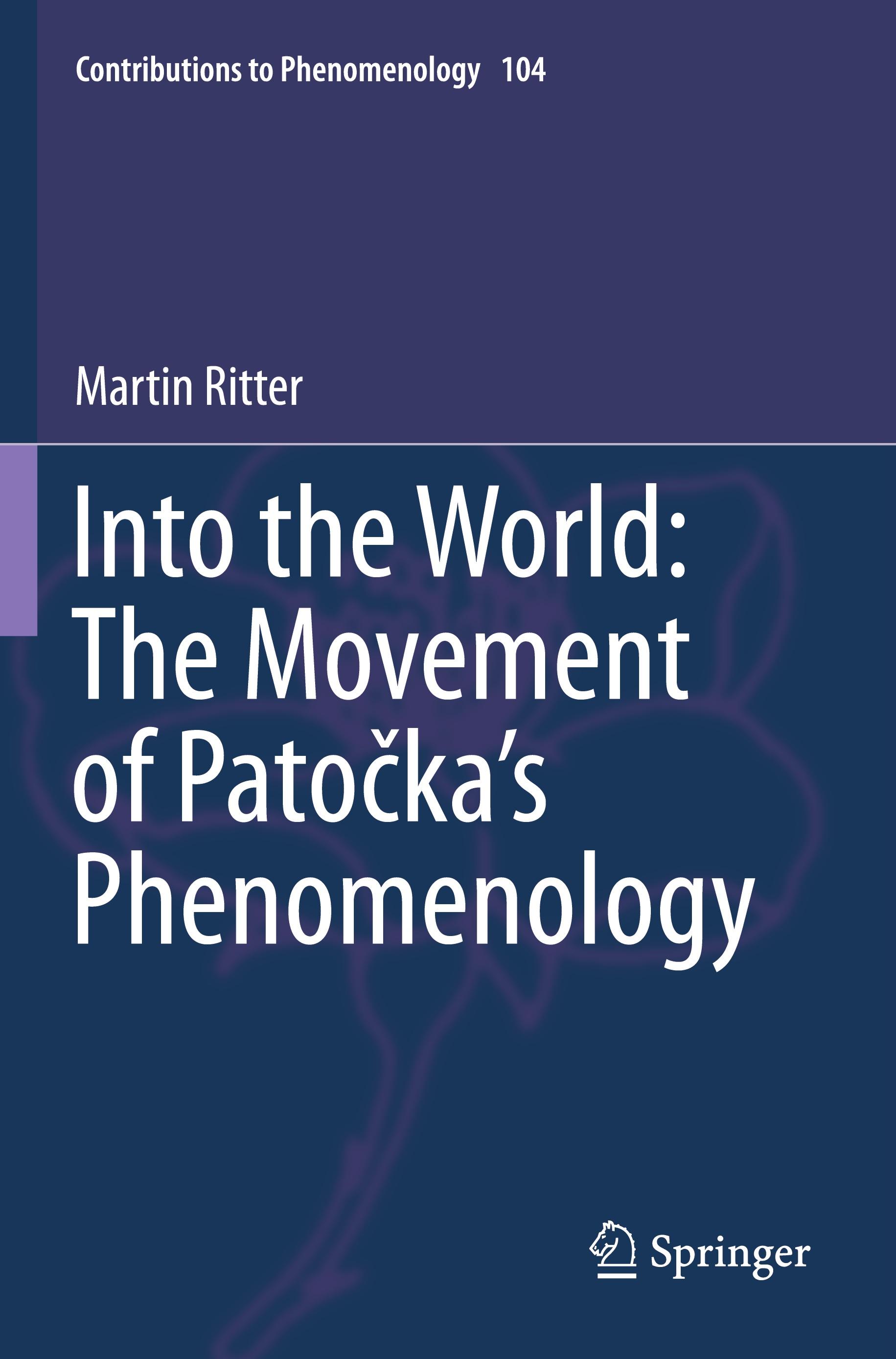 Into the World: The Movement of Pato¿ka's Phenomenology