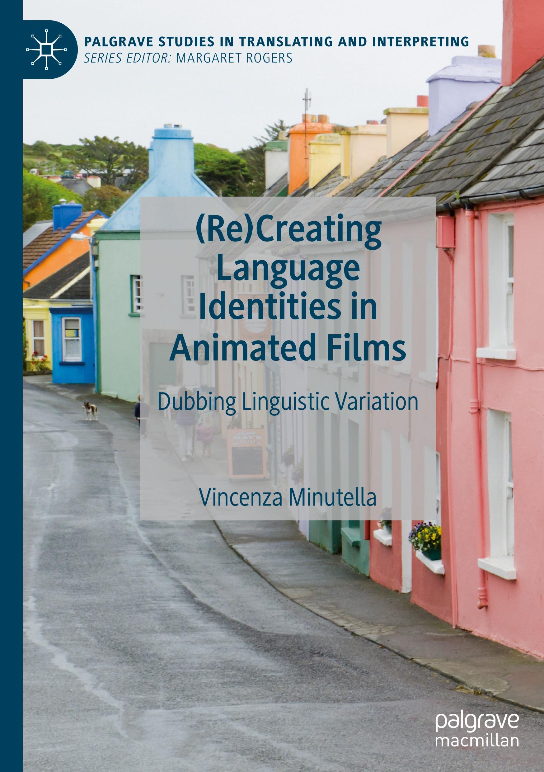 (Re)Creating Language Identities in Animated Films