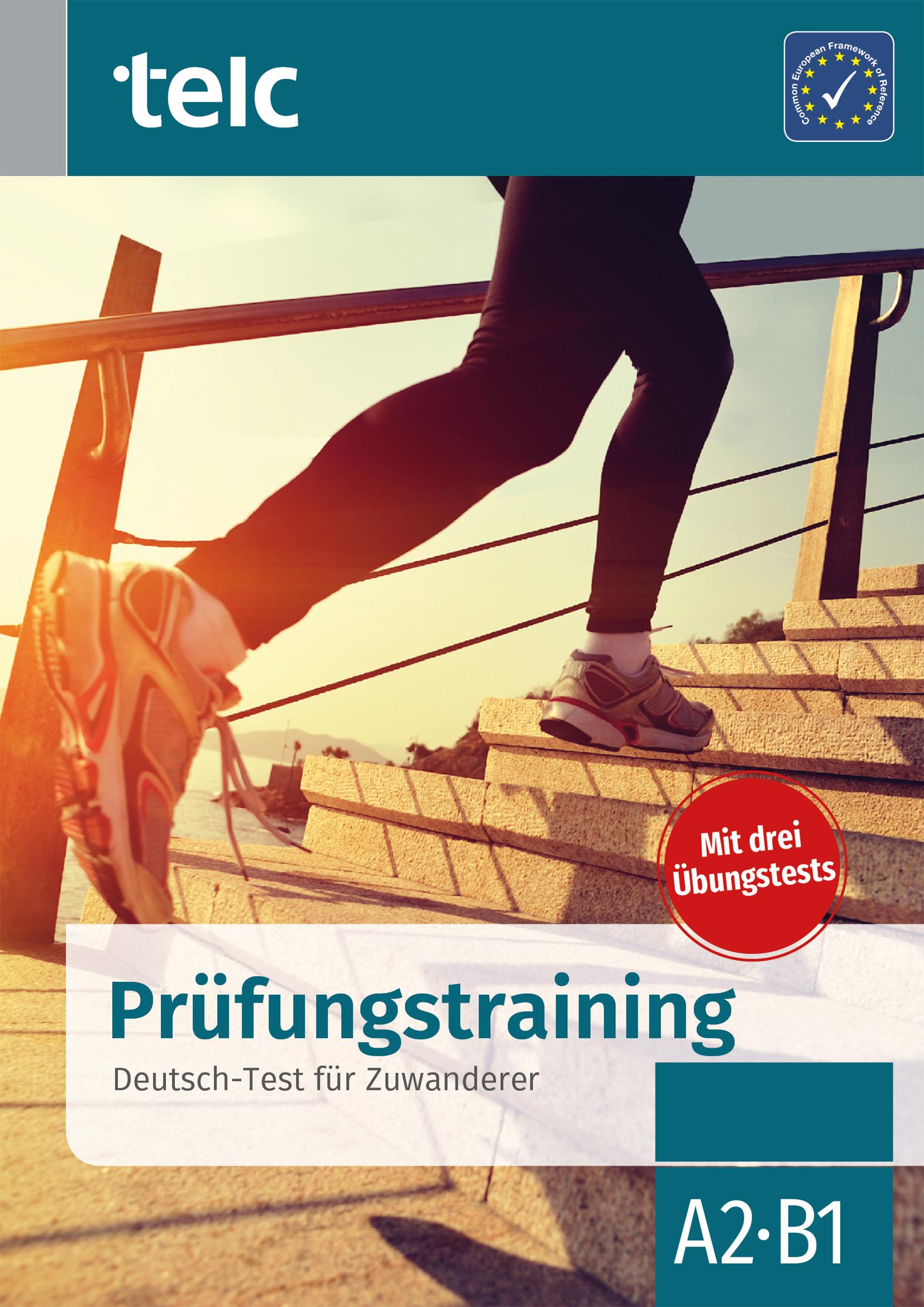 Prüfungstraining. Deutsch-Test für Zuwanderer